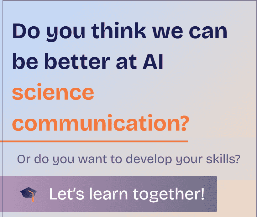 Snippet of the evet poster announcing the workshop, saying 'do you think we can be better at AI science communication?